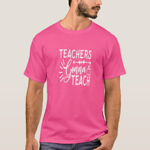 Lärare Kommer Att Undervisa Elever T Shirt