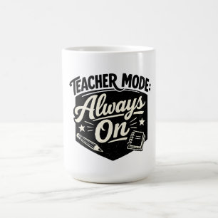 Lärare-läge Alltid På-Shirt – Rolig Retro-Märke Kaffemugg