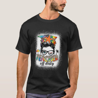 Lärare ledig sista skoldagen sommarlov t shirt