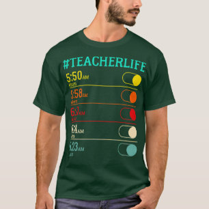 Lärare Life Alarm Clock T Shirt