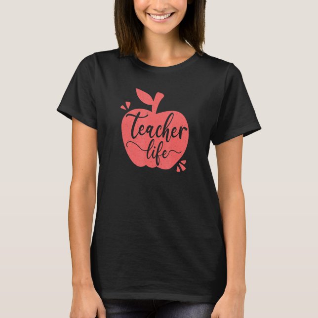 Lärare Life Apple Cute Teacher T Shirt (Framsida)