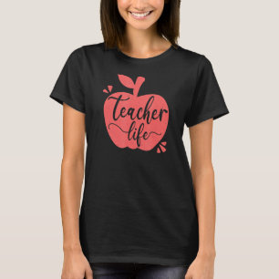 Lärare Life Apple Cute Teacher T Shirt