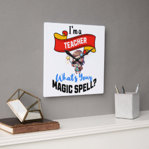 Lärare Magic Spell - Roligt Gift Idea Fyrkantig Klocka