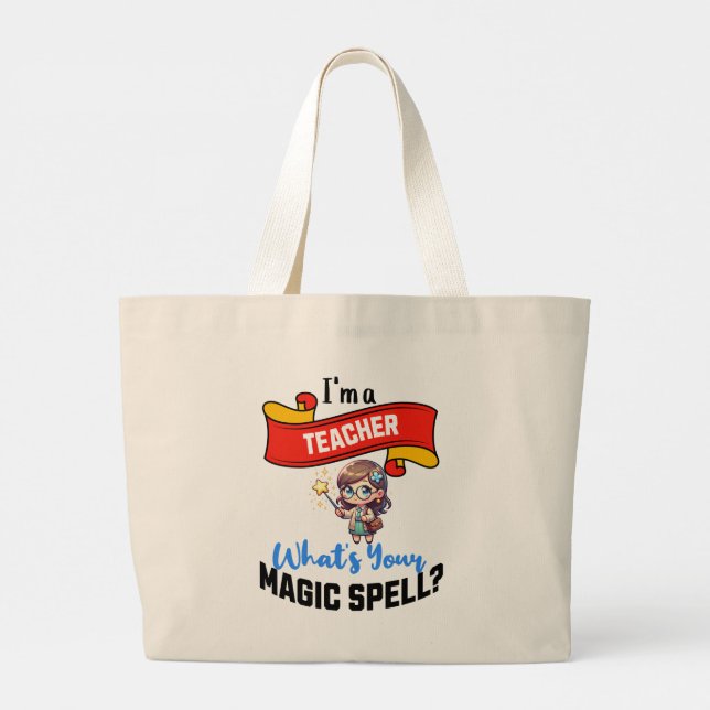 Lärare Magic Spell - Roligt Gift Idea Jumbo Tygkasse (Baksida)