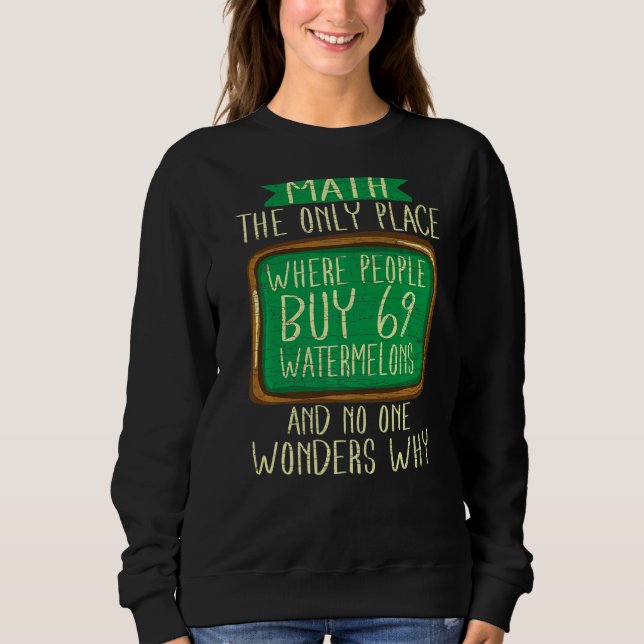 Lärare Math den enda Ställe där människor köper 69 T Shirt (Framsida)