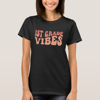 Lärare med 1:a klass vibbar t shirt