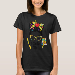 Lärare Messy Bun Women Back to school Student Gir T Shirt
