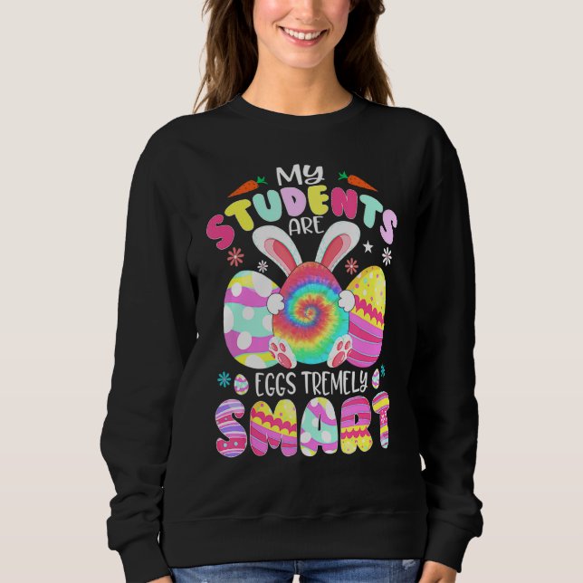 Lärare min Studenter är ägg som är väldigt smarta  T Shirt (Framsida)