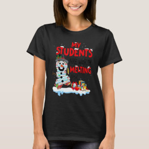 Lärare Mina elever är värda att smälta för jul T Shirt
