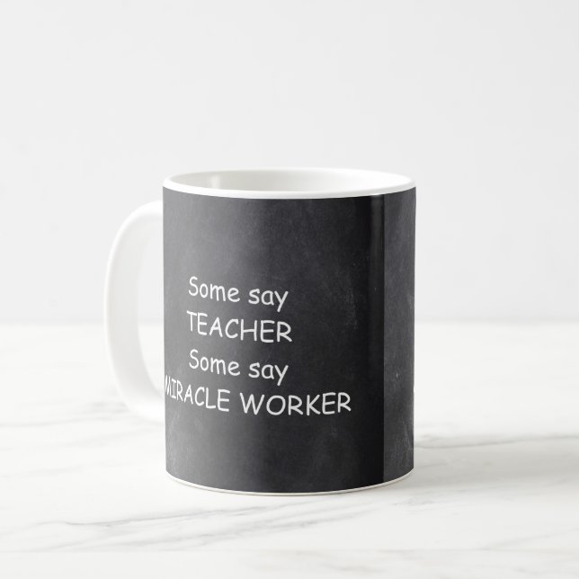 Lärare Miracle Worker Chalkboard Design Gift Idea Kaffemugg (Framsida vänster)