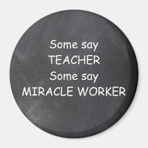 Lärare Miracle Worker Chalkboard Design Gift Idea Magnet