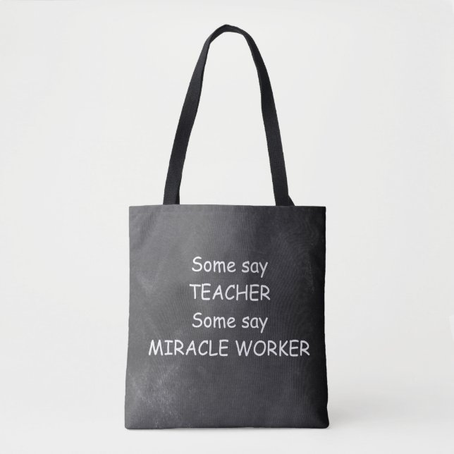 Lärare Miracle Worker Chalkboard Design Gift Idea Tygkasse (Framsida)
