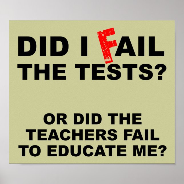 Lärare Misslyckas ett sunt tecken Poster (Framsidan)