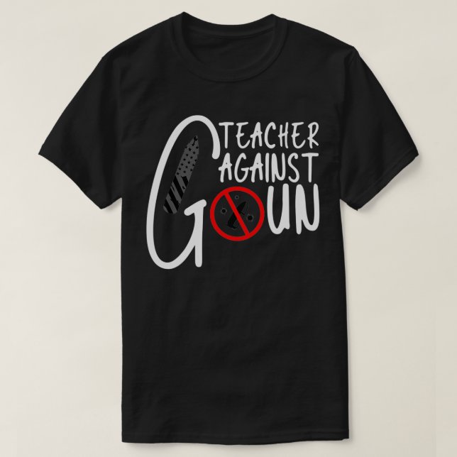 Lärare mot våld mot Gun, mot våld mot Gun T Shirt (Design framsida)