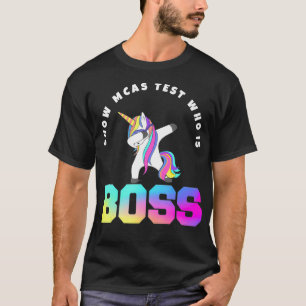 Lärare Motivational MCAS Testing som är chef  T Shirt