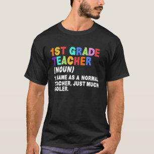 Lärare Noun Instruktörsskola i Klass 1:a T Shirt