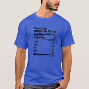 Lärare Nutritional Facts Funny Teacher Nutrition T Shirt