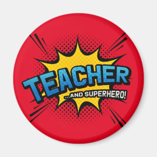 Lärare och superhjälte - skolavslutning Gift Magnet