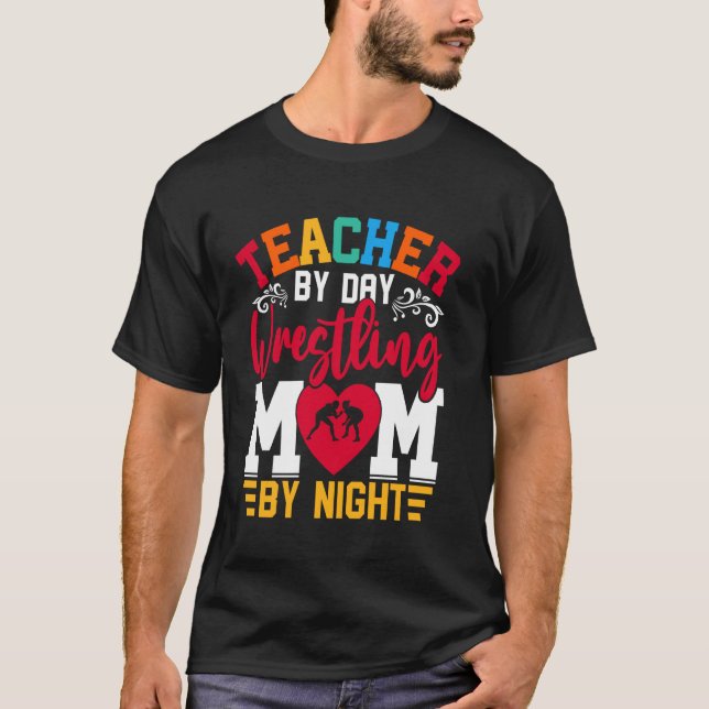 Lärare om dagen wrestler om natten t shirt (Framsida)