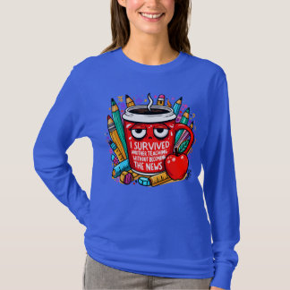 Lärare överlevnad kaffe skjorta - Tacksamhetsprese T Shirt