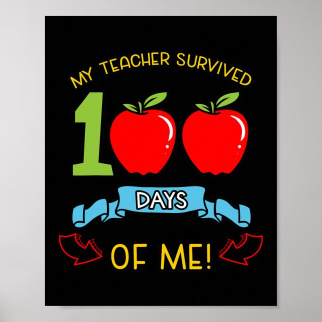 Lärare Överlevt 100 dagar av mig Kindergarten Stud Poster (Framsidan)