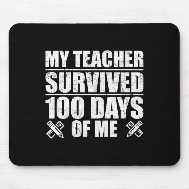Lärare Överlevt 100 dagar av mig Roligt Student Musmatta (Framsidan)