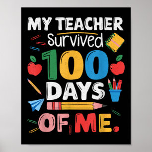 Lärare Överlevt 100 dagar för 100 dagar i Scho Poster