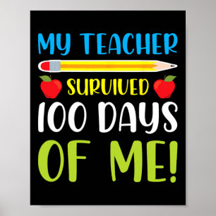Lärare Överlevt 100 dagar med mig Roligt 100 dagar Poster