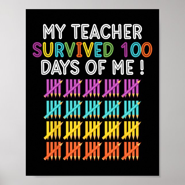Lärare Överlevt 100 dagar Roligt School Lärare Poster (Framsidan)