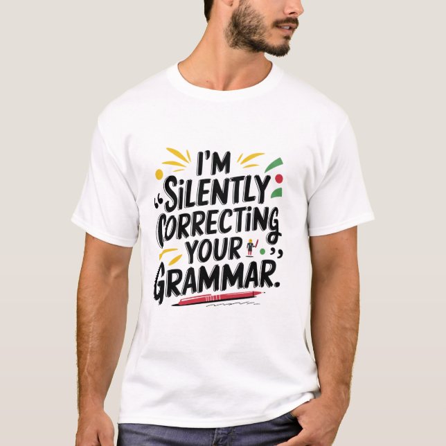Lärare på engelska: Silent Grammar Design for T Shirt (Framsida)