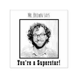 Lärare Photo Personlig Du är en superstjärna Självfärgande Stämpel