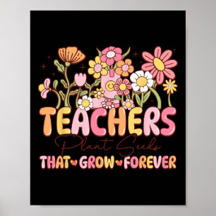 Lärare planterar utsäde som växer över Valentine W Poster