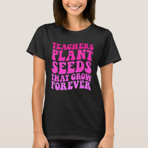 Lärare plantfrön som växer över grovtäkter t shirt