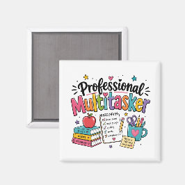 Lärare Professionell Multitaskerare Magnet