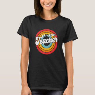 Lärare Retro 4:e Klass-läraren i Back to school 80 T Shirt