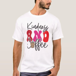 Lärare Shirt | Kindness och kaffe T-Shirt