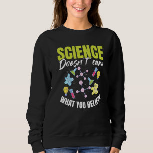 Lärare Skola Vetenskap bryr sig inte om vad du tr T Shirt