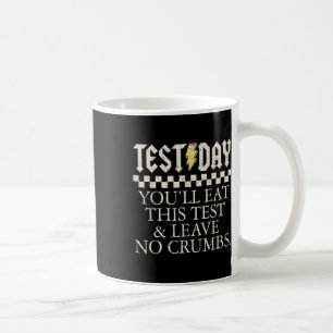 Lärare som gör ett bra test Youll Eat detta test L Kaffemugg