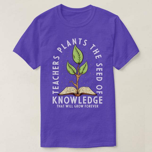 Lärare som installerar kunskapens utsäde t shirt (Design framsida)