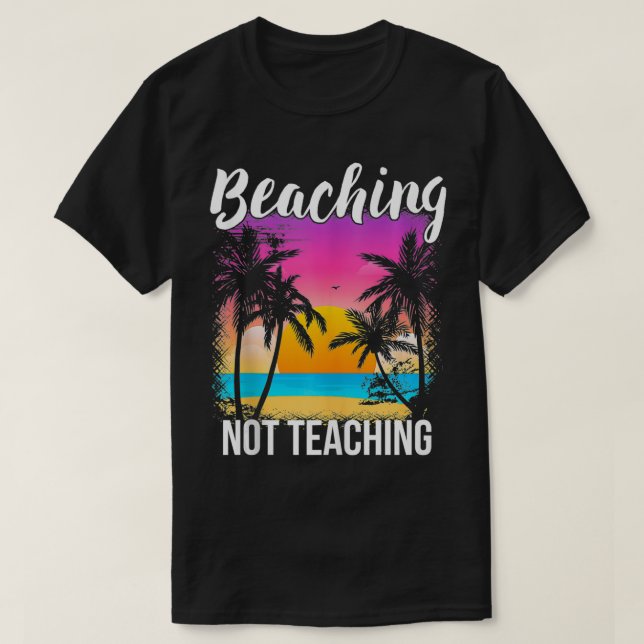 Lärare Sommarvacation Gift Beaching underundervisn T Shirt (Design framsida)