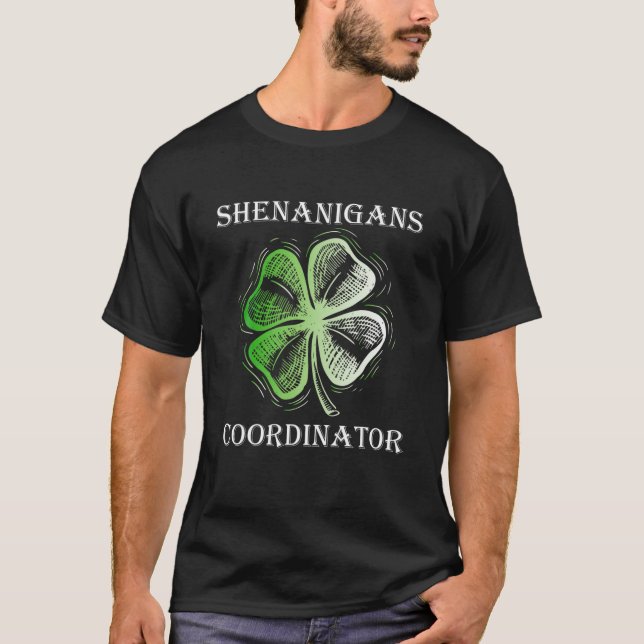 Lärare St patricks day Shenanigans Coordinator T Shirt (Framsida)