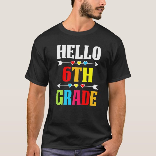 Lärare Student Hej 6e Klass Back to school T Shirt (Framsida)