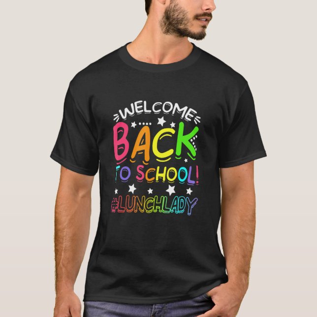 Lärare Student Välkommen Back to school Lunch Dam T Shirt (Framsida)