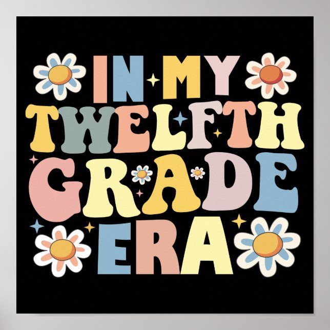 Lärare Studenter i min 12:e tolfte Klass-eran Poster (Framsidan)