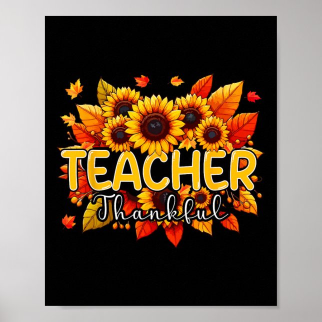 Lärare tack för Thanksgiving Sunblommor Fall Prou Poster (Framsidan)