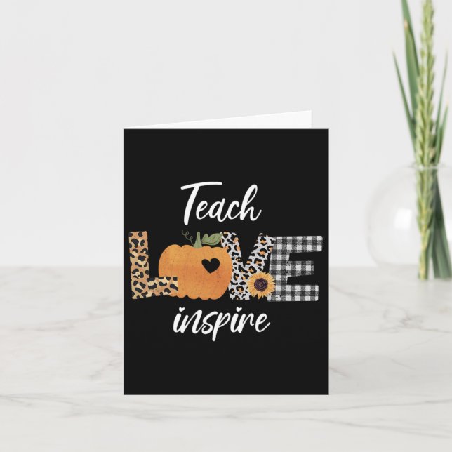 Lärare Teach Kärlek Inspire Fall Autumn Pumpkin Kort (Framsida)