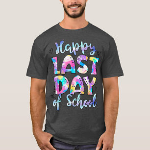 Lärare Tie Dye Hej Sommar Lycklig förra dagen T Shirt