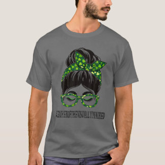 Lärare till synskadade Messy Bun St Patr T Shirt