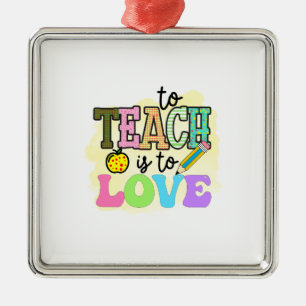 Lärare till Teach är i Kärlek Julgransprydnad Metall