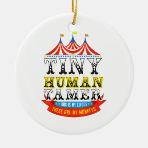 Lärare Tiny Human Tamer Det här min cirkus mina ap Julgransprydnad Keramik